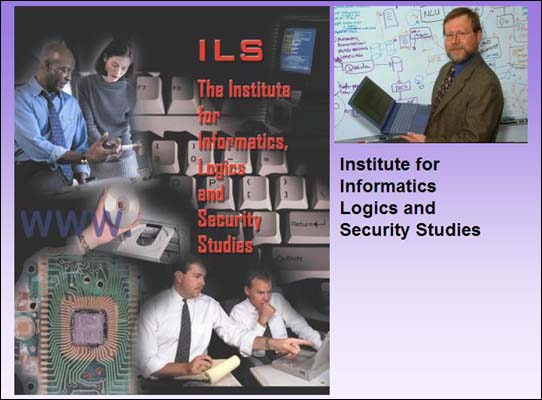 Institute for Informatics Logics and Security Studies