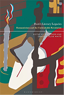 Haiti's Literary Legacies: Romanticism and the Unthinkable Revolution, edited by Kir Kuiken and Deborah Elise White book cover
