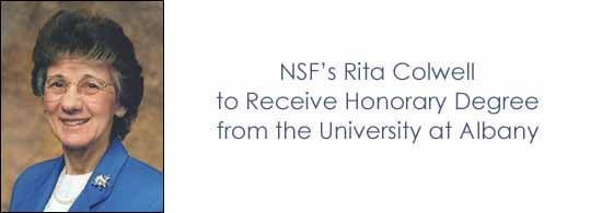 NSFs Rita Colwell to Receive Honorary Degree from the University at Albany
