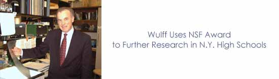Wulff Uses National Science Foundation Award to Further Research in N.Y. High Schools