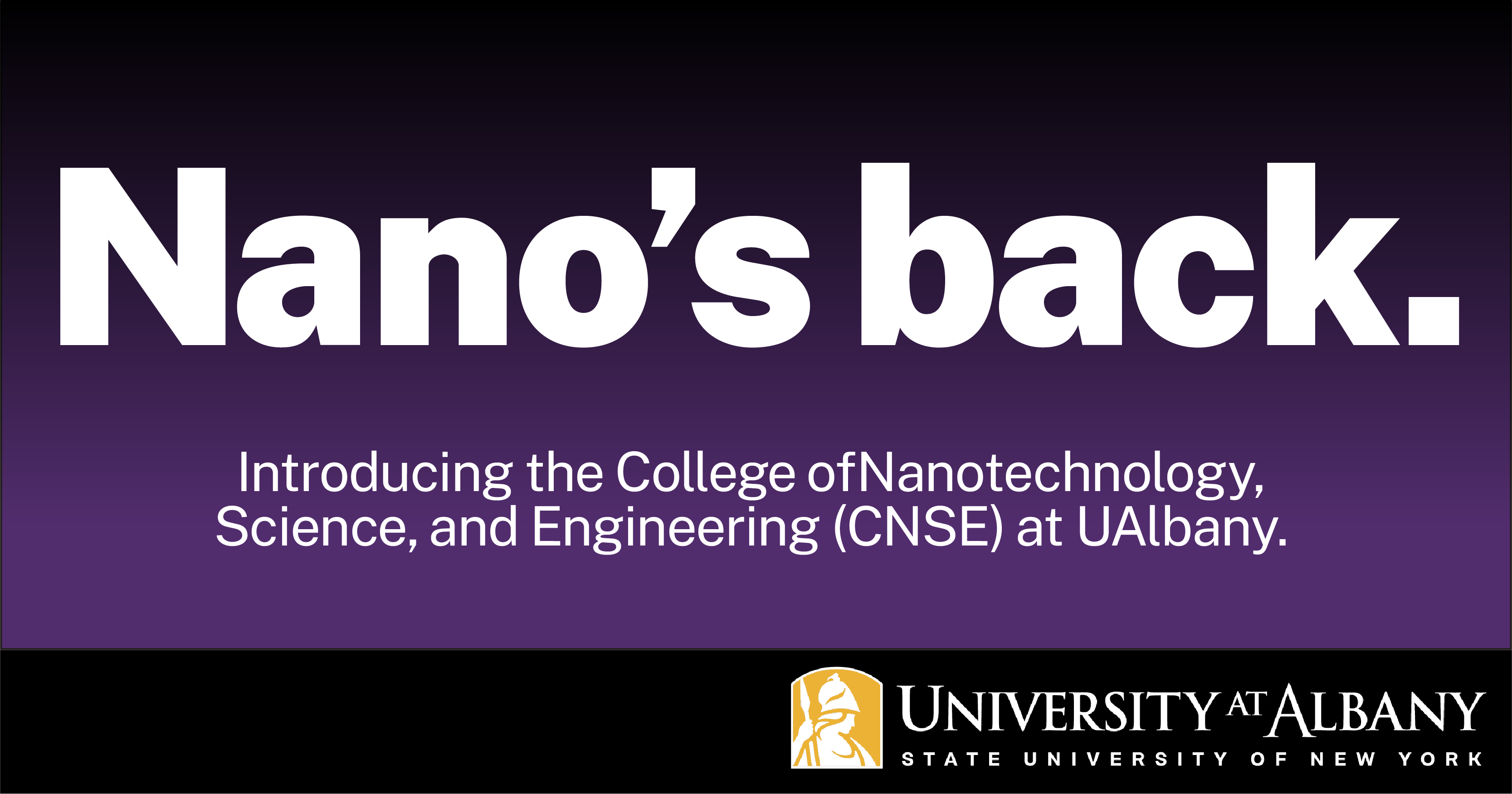 UAlbany Launches College of Nanotechnology, Science & Engineering