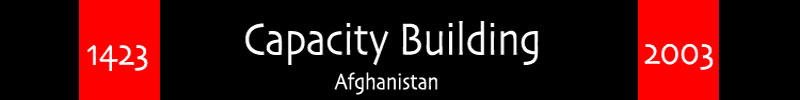 Banner for the Capacity Building page of 1423 Afghanistan 2003.